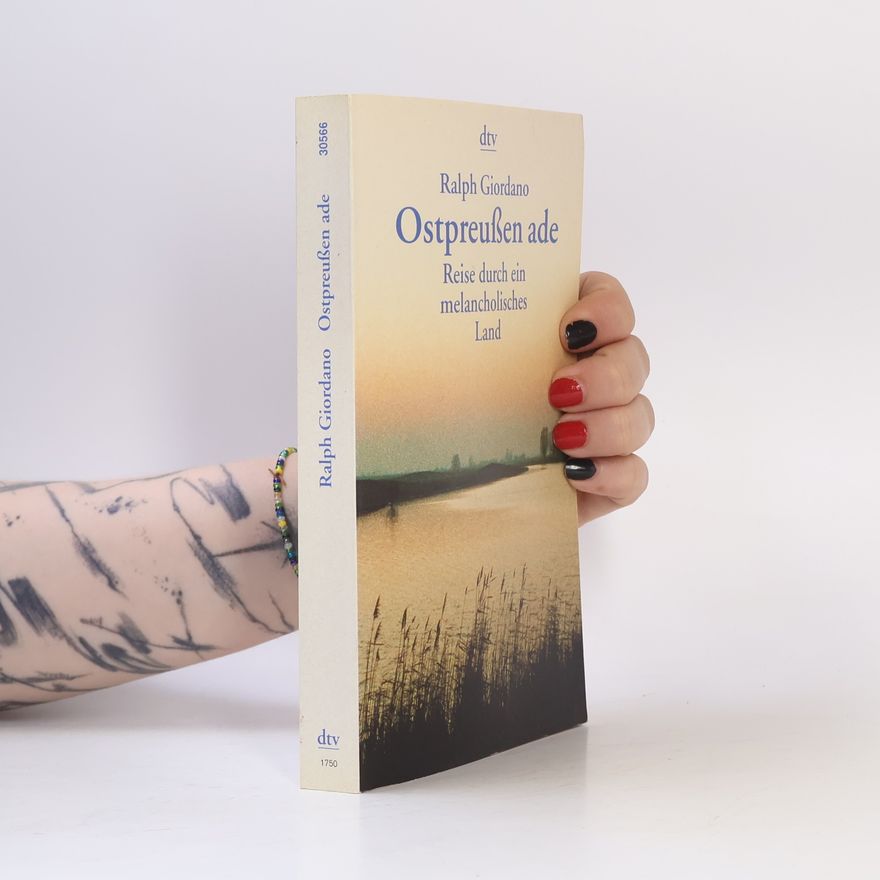 Ralph Giordano Ostpreußen ade