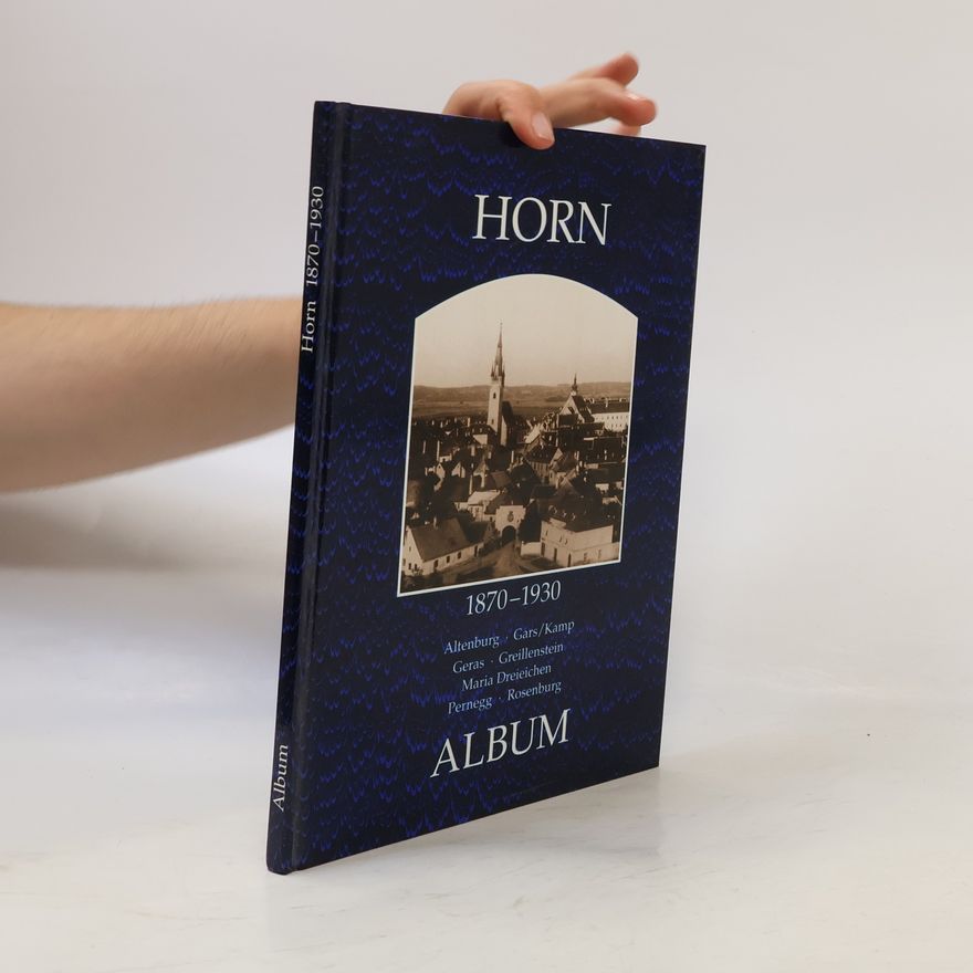 Erich Rabl Horn 1870-1930