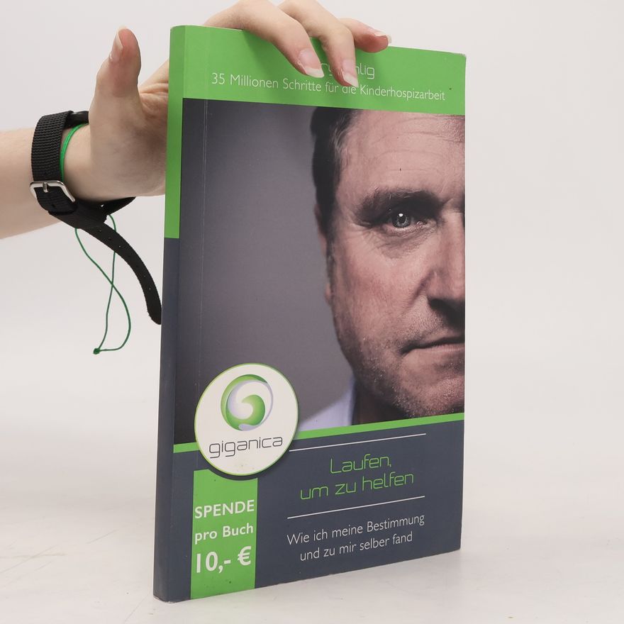 Harry Ohlig Giganica. Laufen, um zu helfen