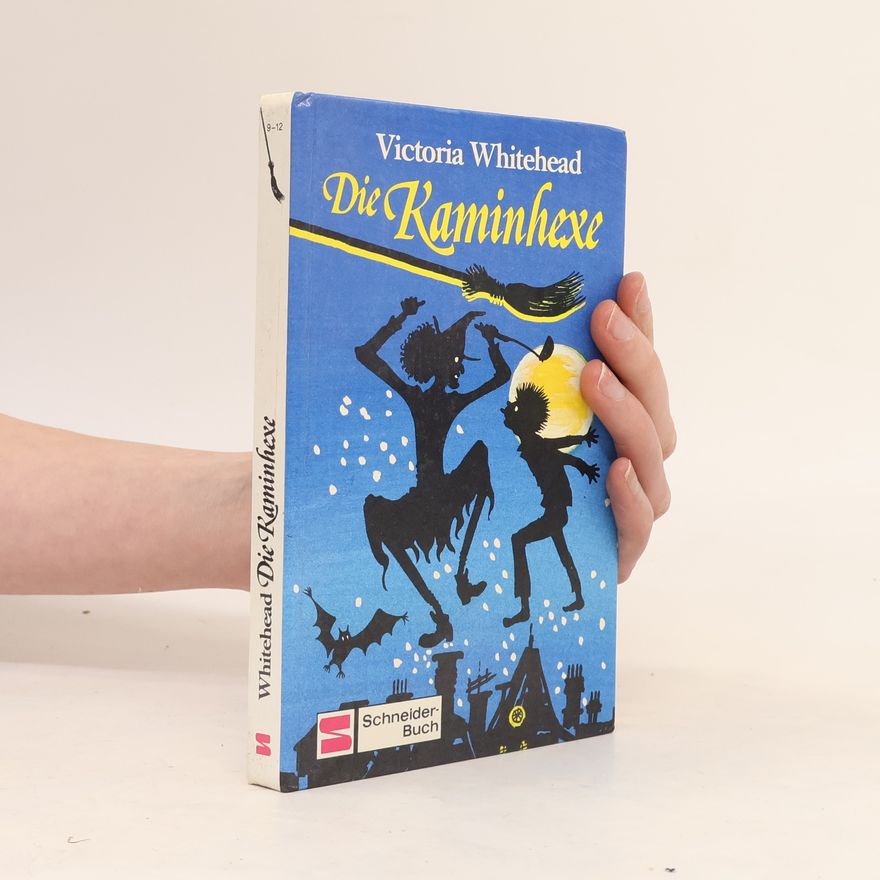 Victoria Whitehead Die Kaminhexe