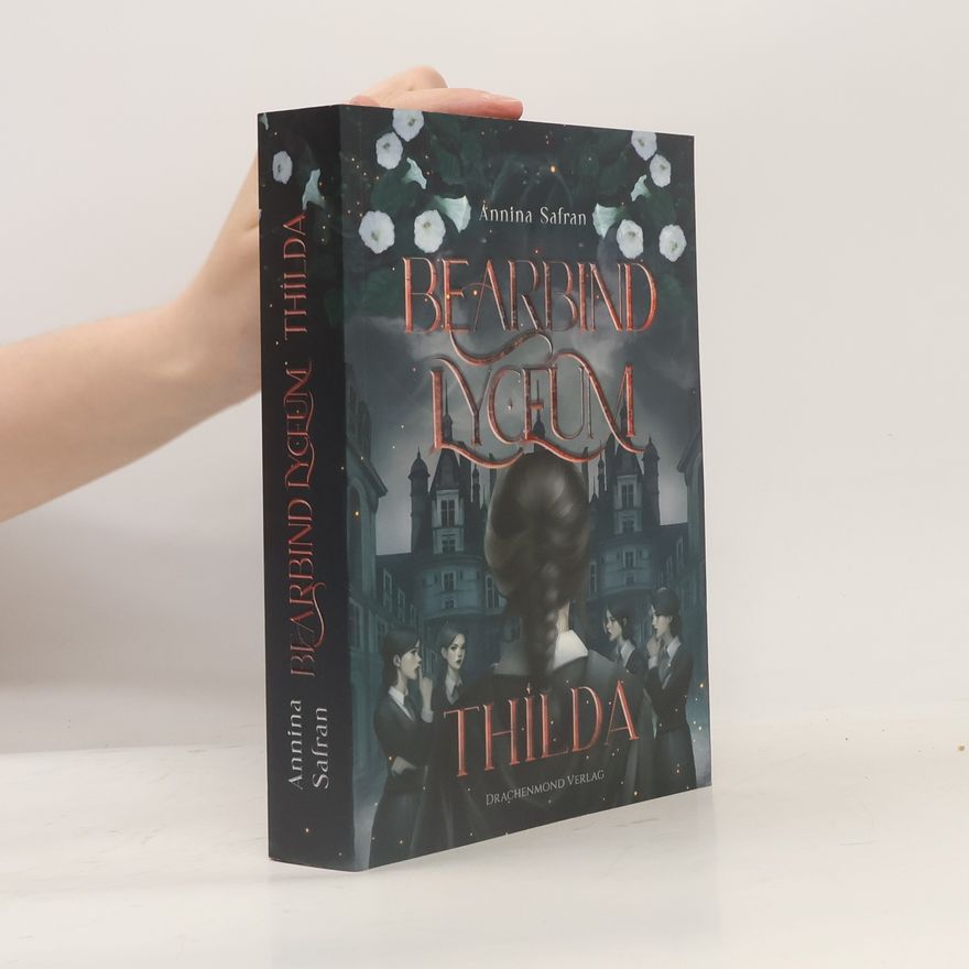Annina Safran Bearbind Lyceum - Thilda