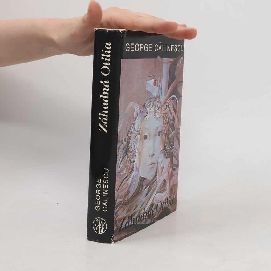 George Călinescu Záhadná Otília