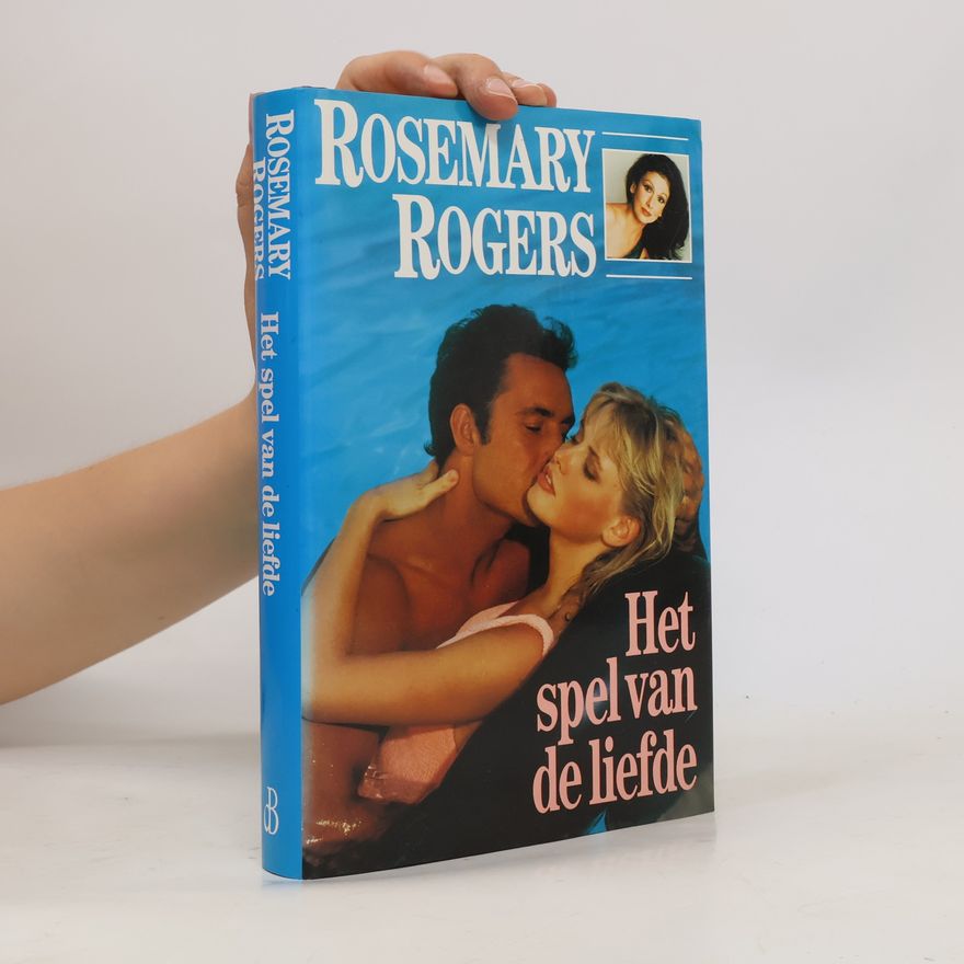 Rosemary Rogers Het spel van de liefde