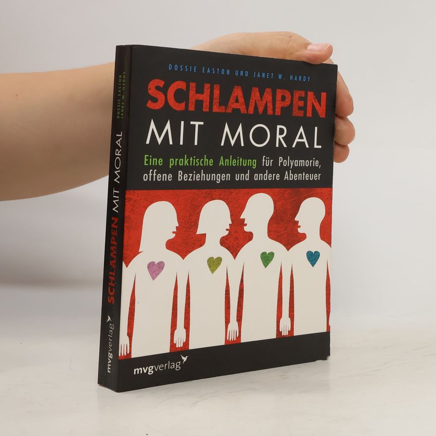 Dossie Easton Schlampen mit Moral