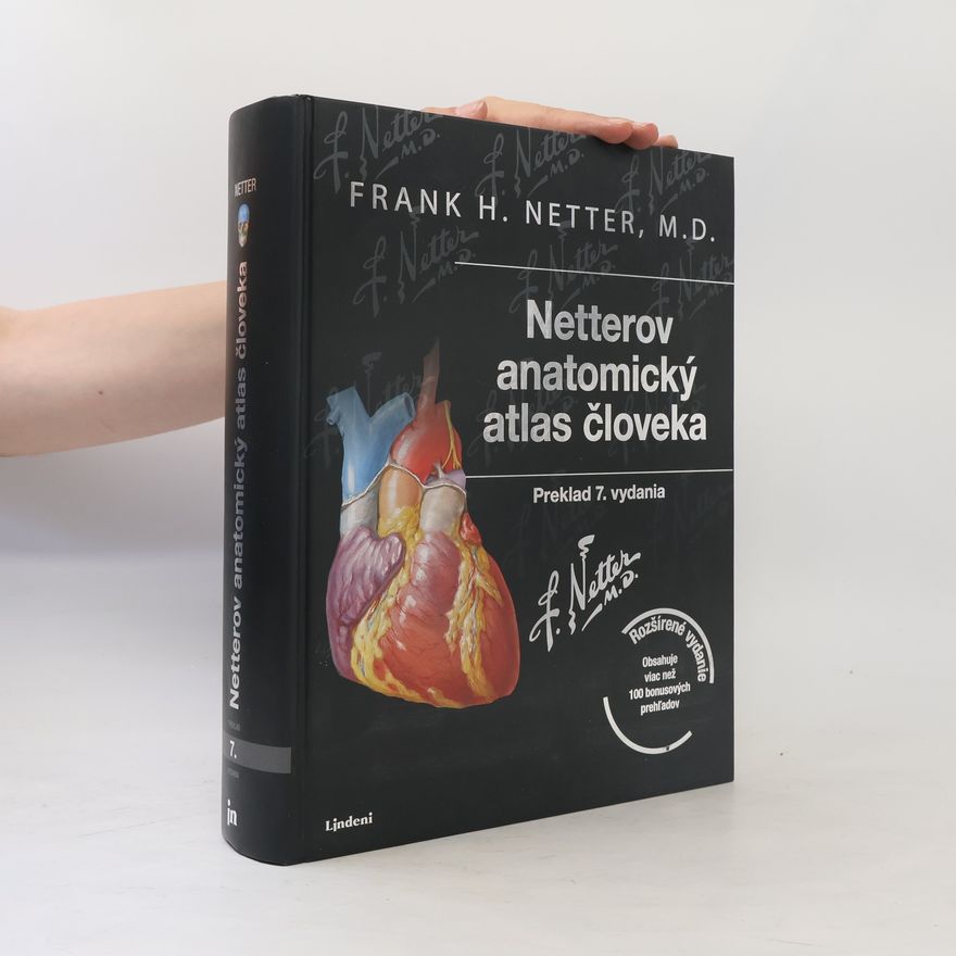 Frank H. Netter Netterov anatomický atlas človeka