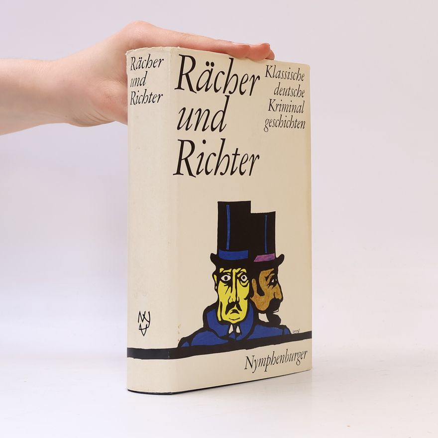Gustav Rüdiger Rächer und Richter