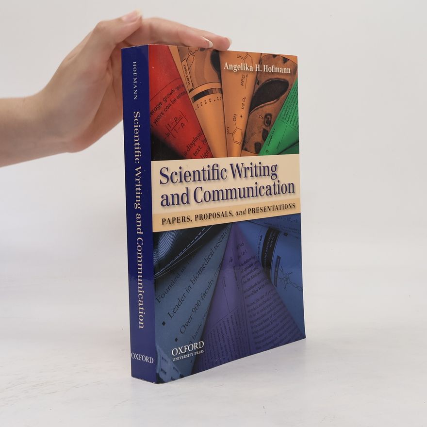 Angelika H. Hofmann Scientific Writing and Communication