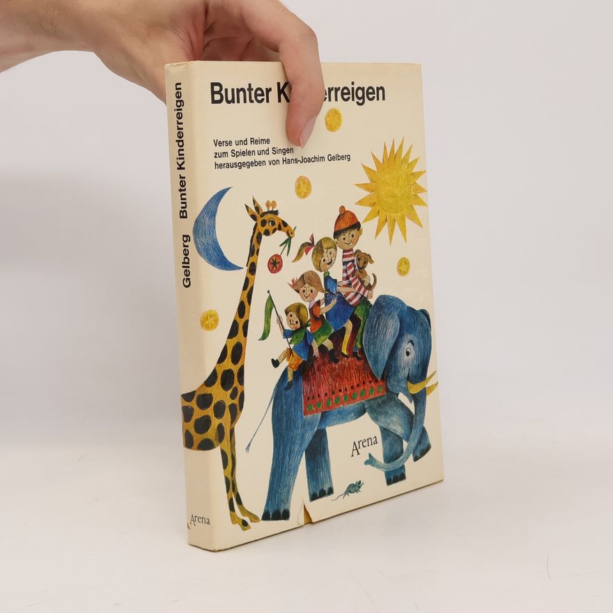 Hans-Joachim Gelberg Bunter Kinderreigen