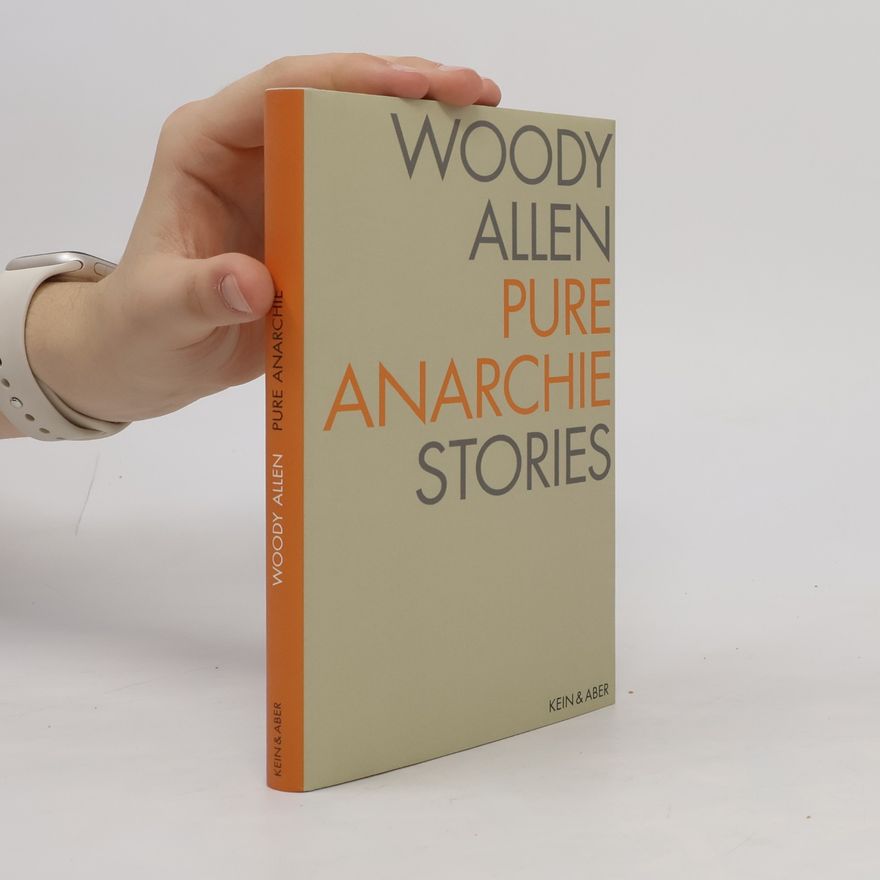Woody Allen Pure Anarchie