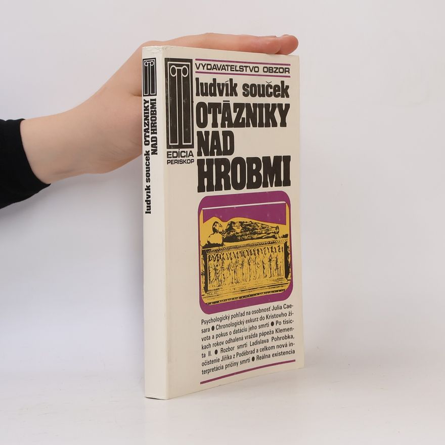 Ludvík Souček Otázniky nad hrobmi