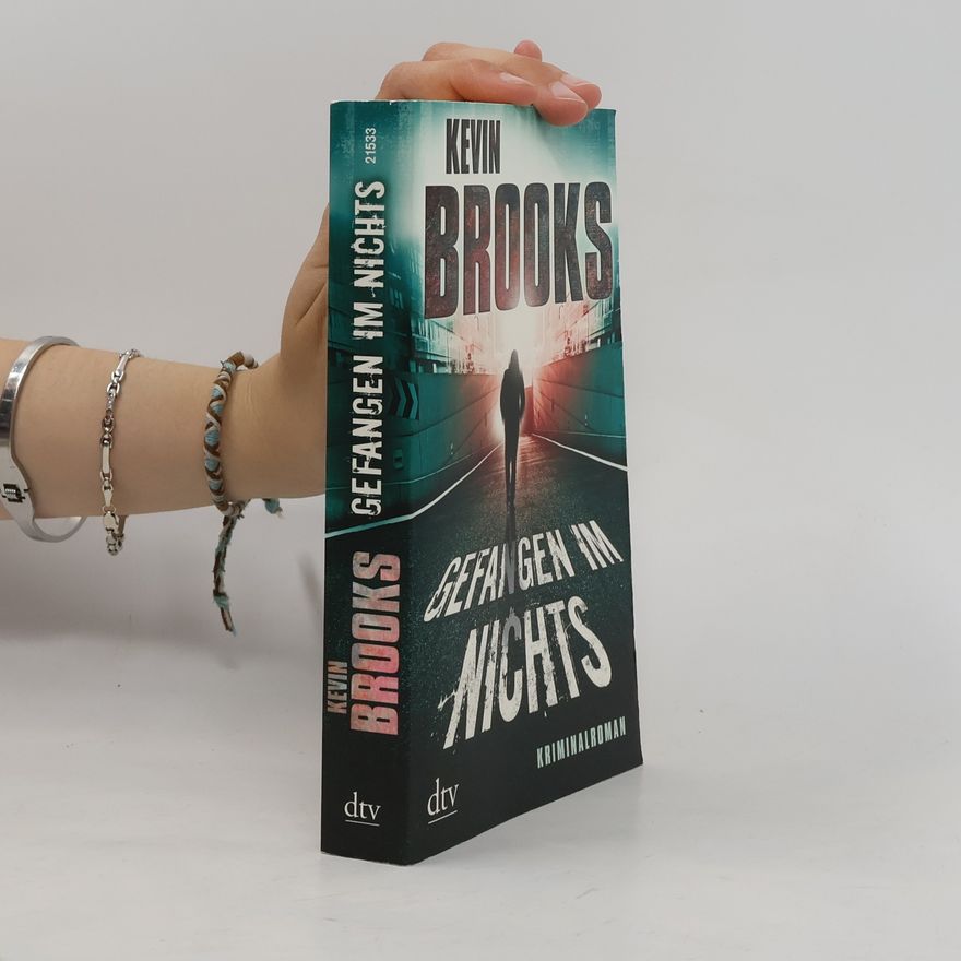 Kevin Brooks Gefangen im Nichts