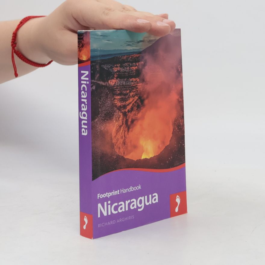 Richard Arghiris Footprint Handbook: Nicaragua