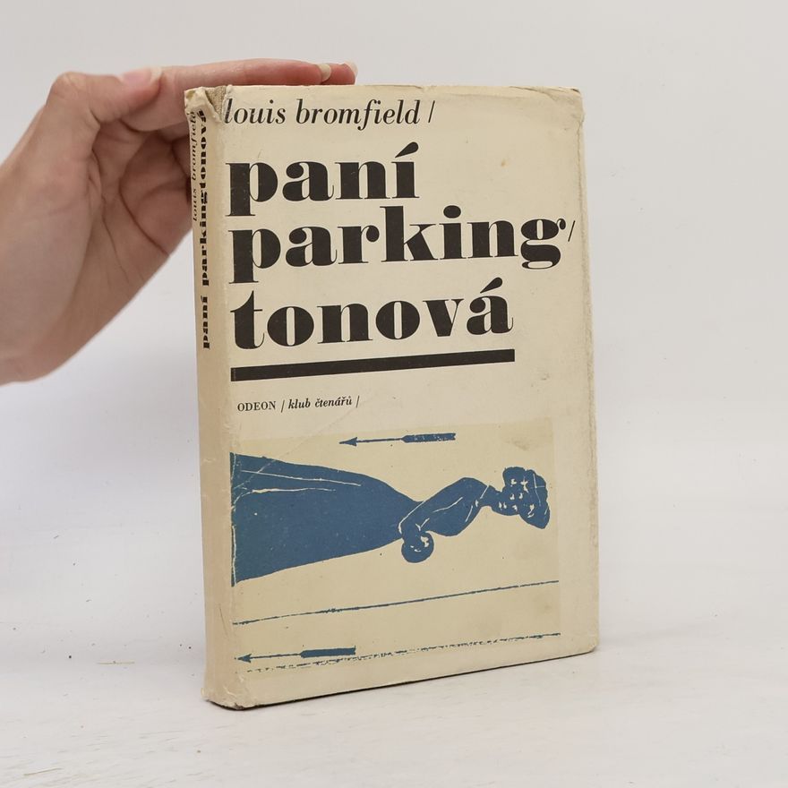 Louis Bromfield Paní Parkingtonová