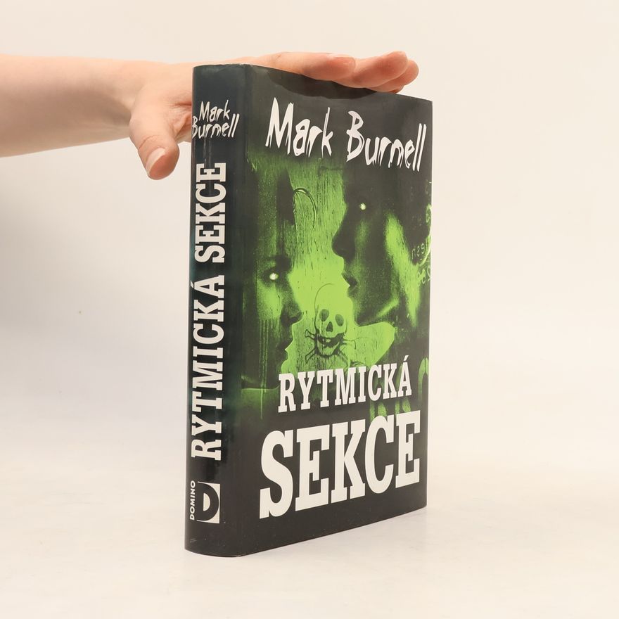 Mark Burnell Rytmická sekce