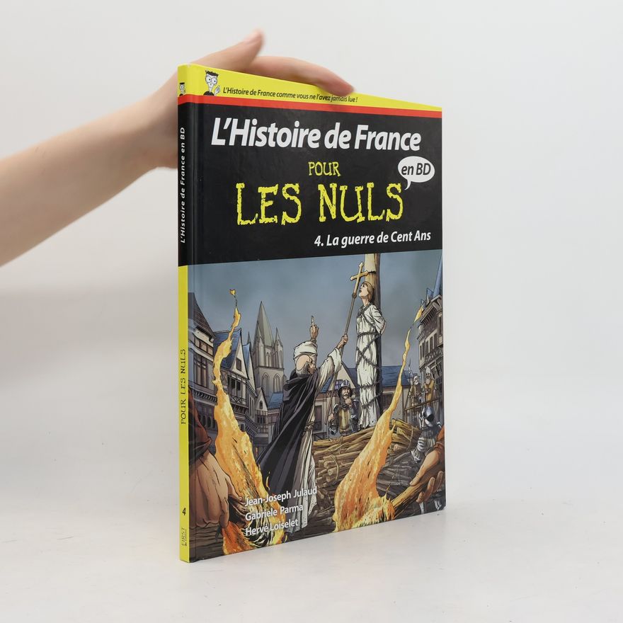 Gabriele Parma L'Histoire de France pour les Nuls en BD 4: La guerre de Cent Ans