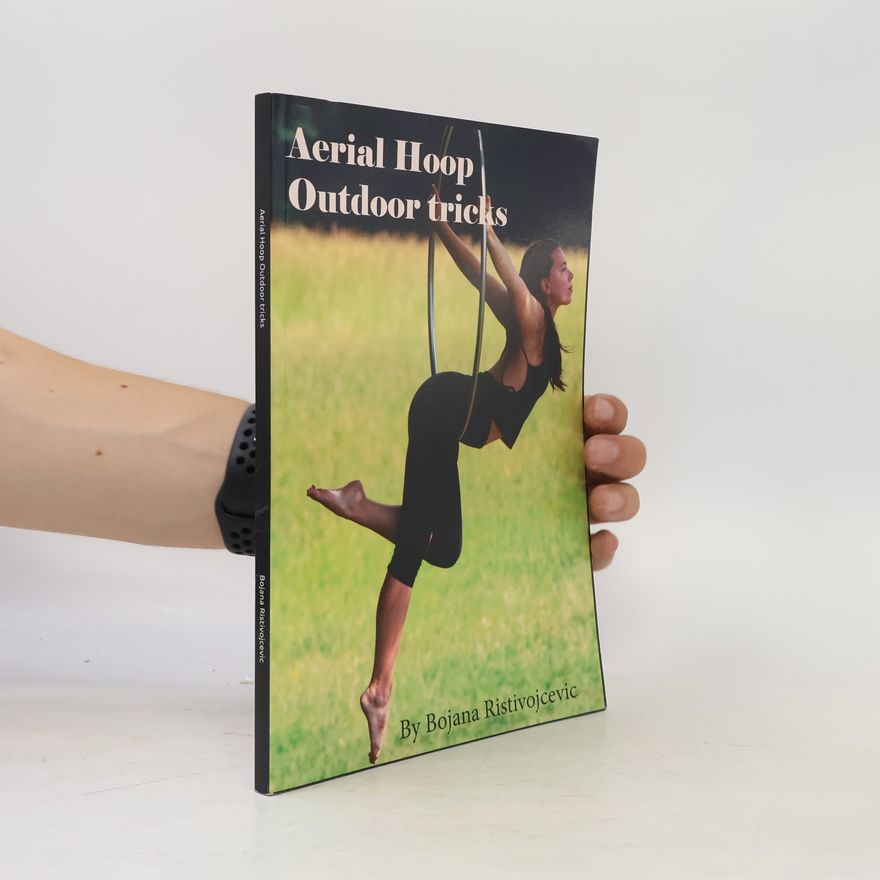 Bojana Ristivojcevic Aerial Hoop Outdoor Tricks