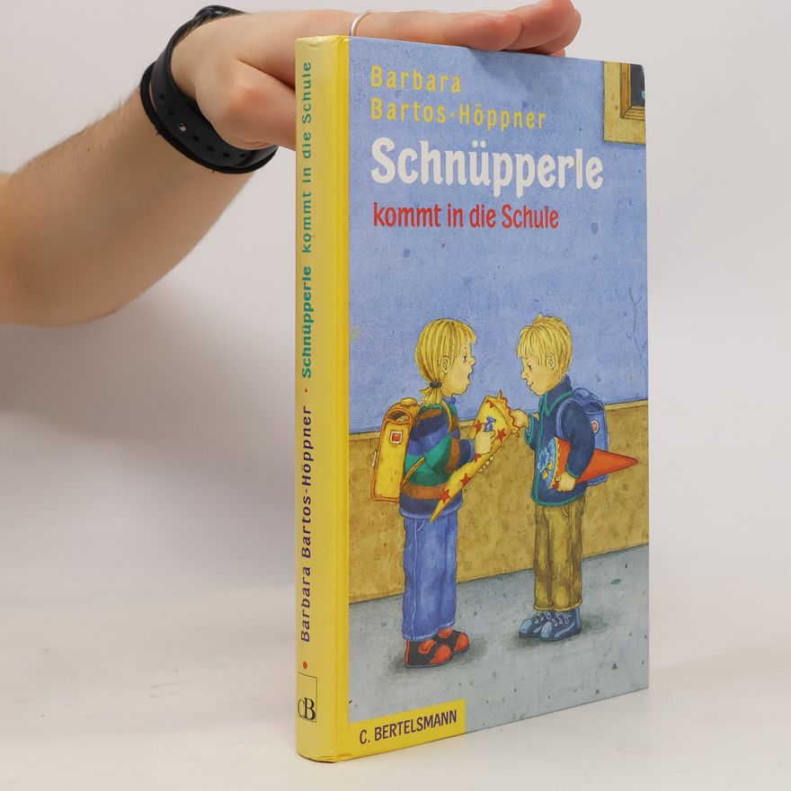 Barbara Bartos-Höppner Schnüpperle kommt in die Schule