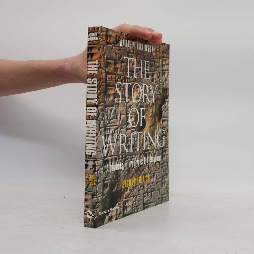 Andrew J. Robinson The Story of Writing