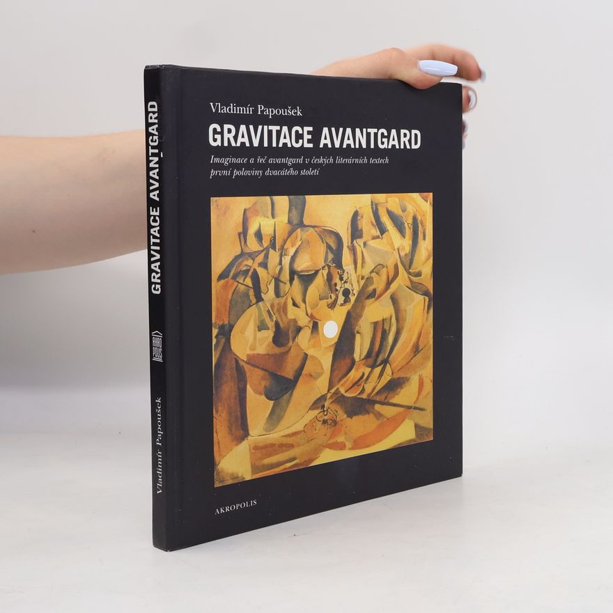 Vladimír Papoušek Gravitace avantgard