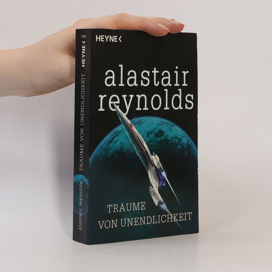 Alastair Reynolds Träume von Unendlichkeit