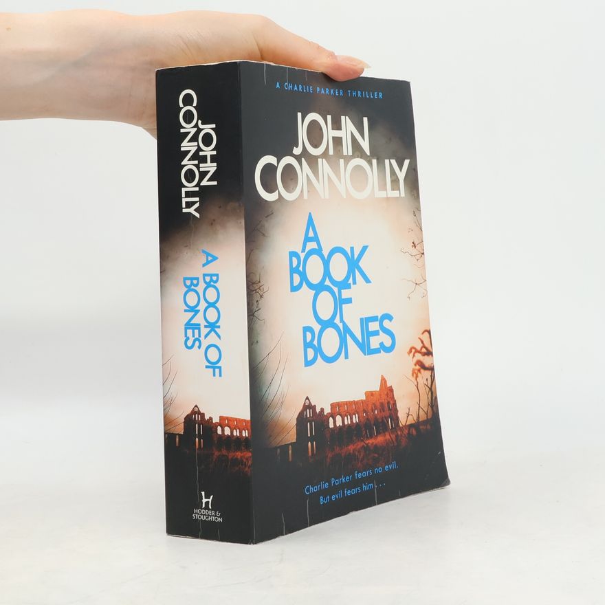 John Connolly A Book of Bones