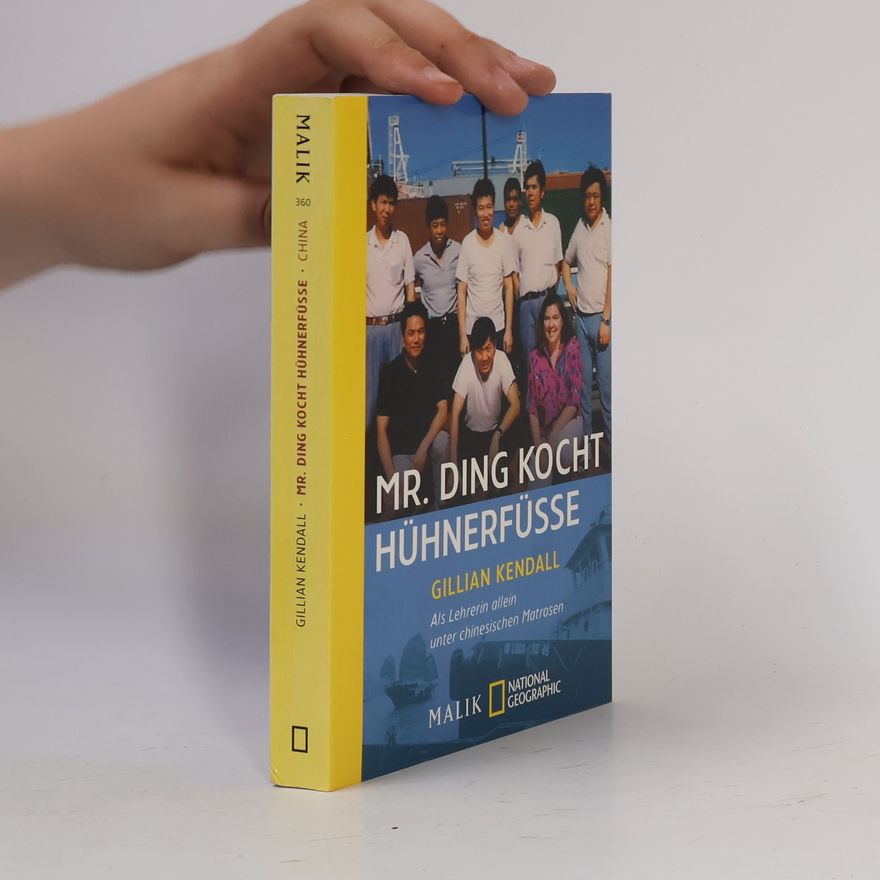 Gillian Kendall Mr. Ding kocht Hühnerfüsse