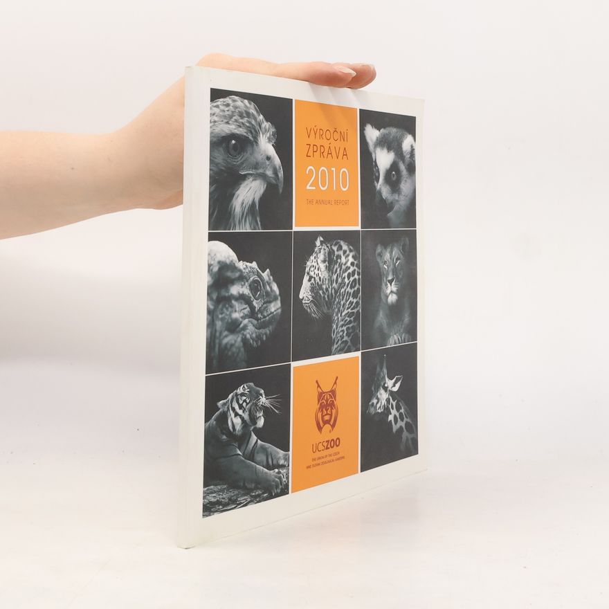 Various authors Výroční zpráva / The Annual Report 2010