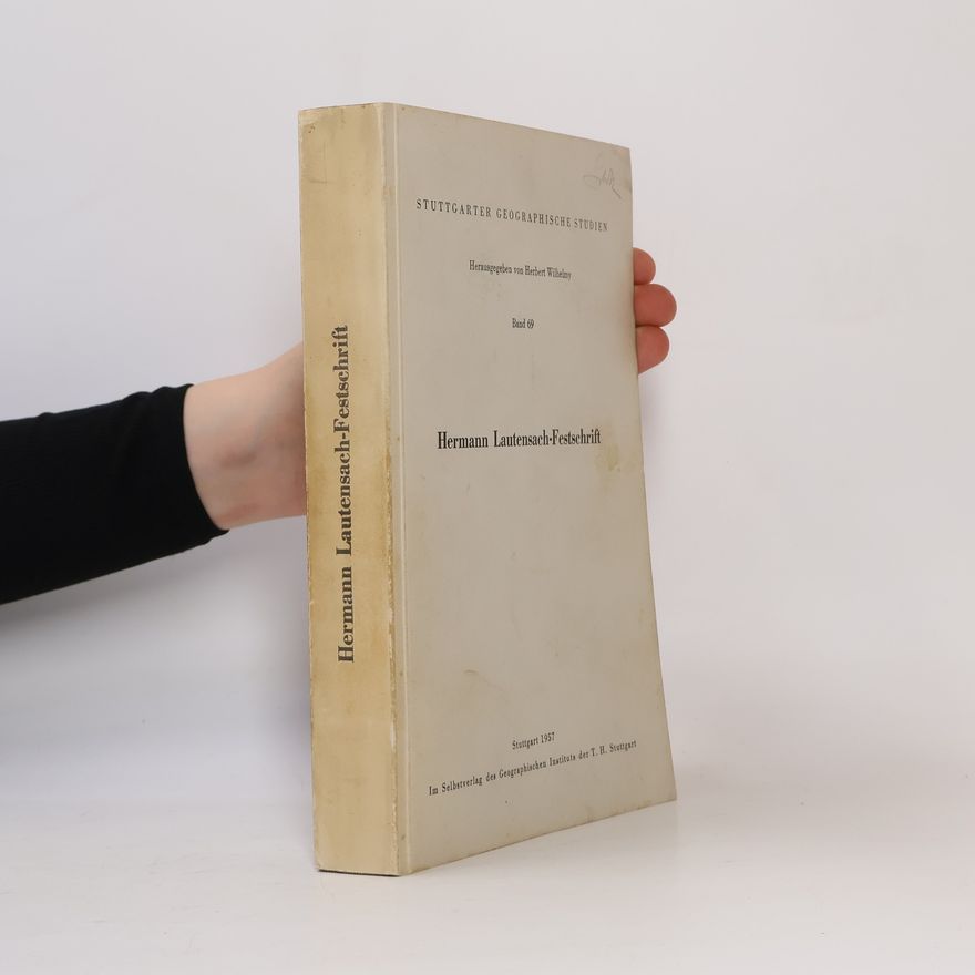 Hermann Lautensach Hermann Lautensach - Festschrift