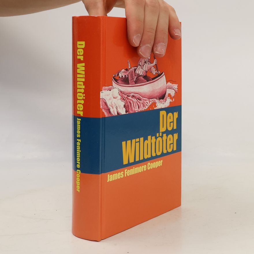 James Fenimore Cooper Der Wildtöter
