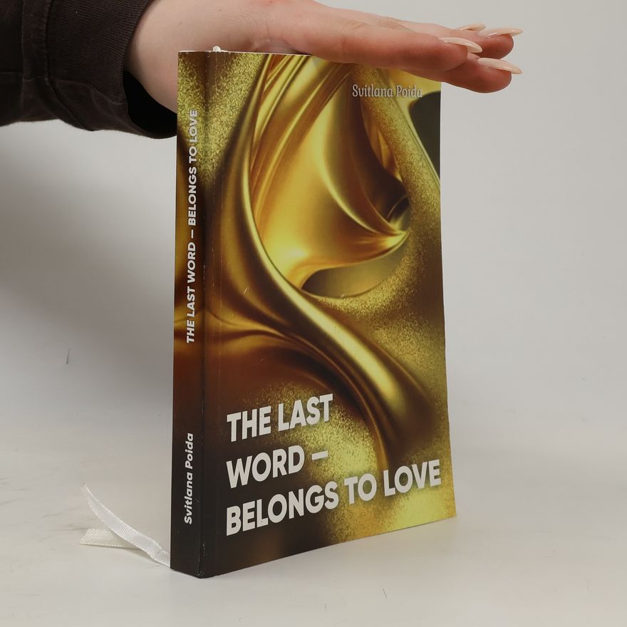 Світлана Пойда The Last Word – Belongs to Love