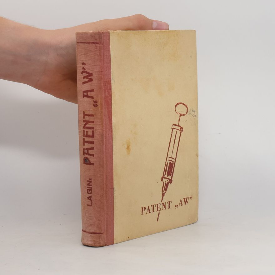 Lazar Josifovič Lagin Patent „AW“