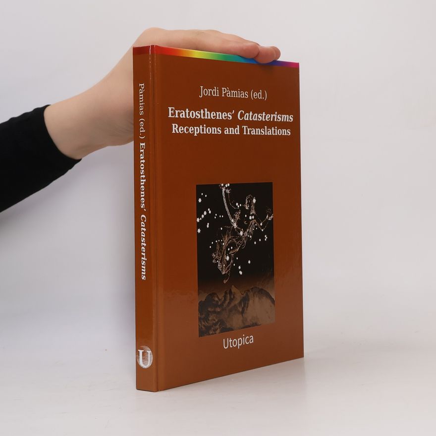 Jordi Pàmias i Massana Eratosthenes’ Catasterisms