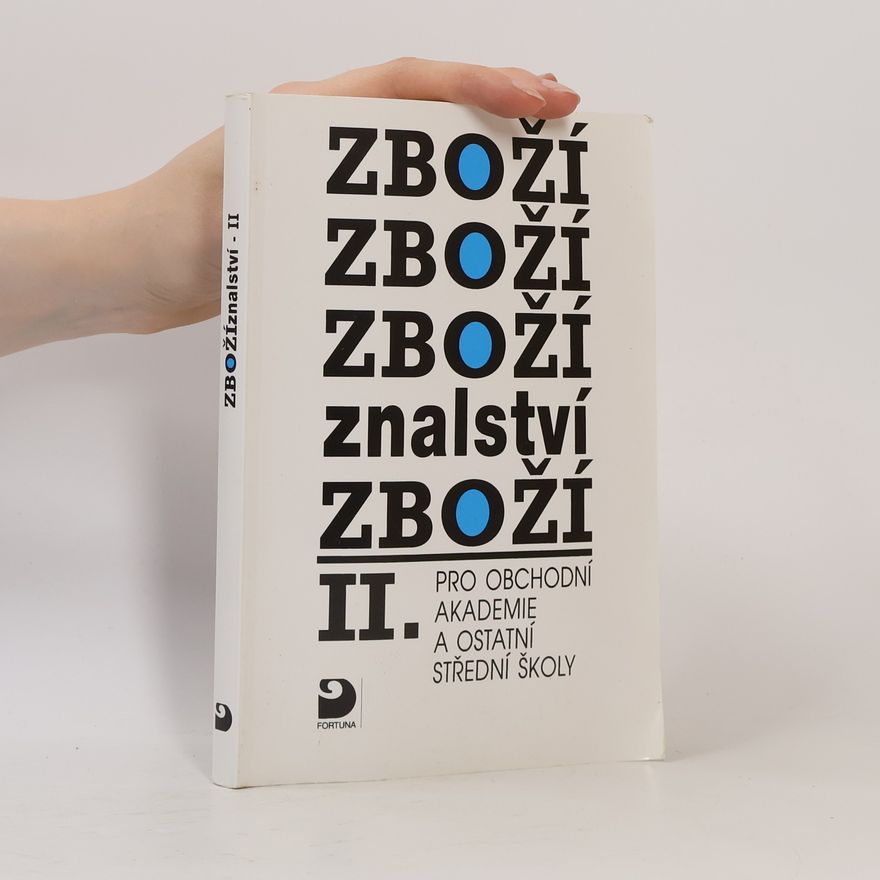 Vladimír Chalupný Zbožíznalství II.