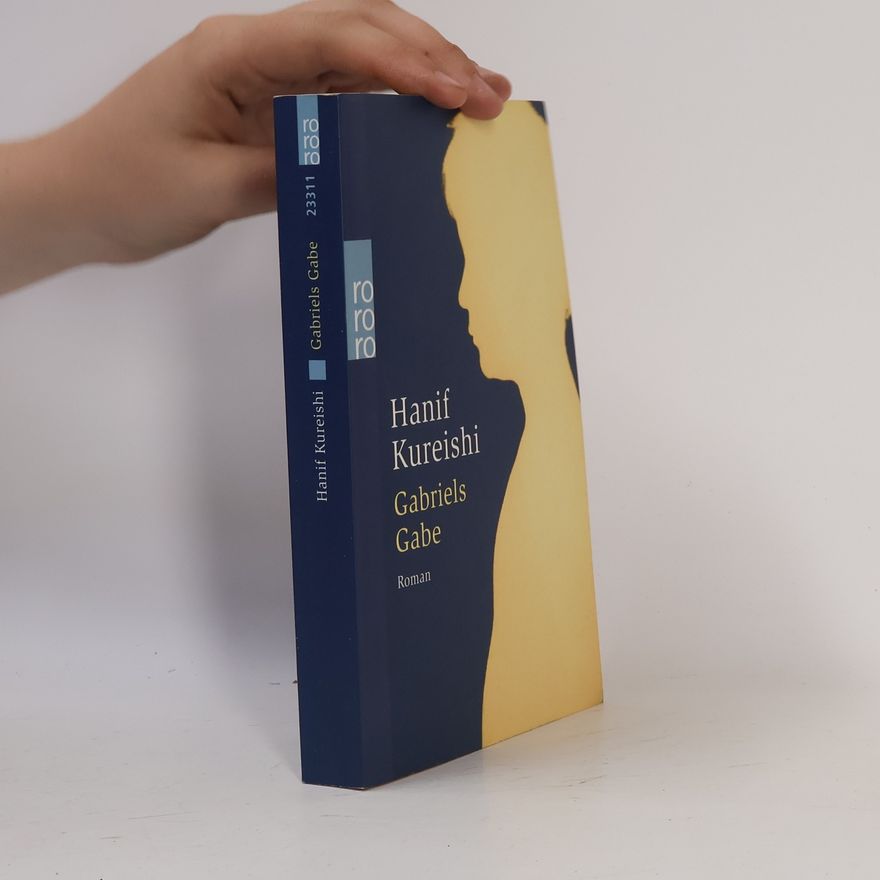 Hanif Kureishi Gabriels Gabe