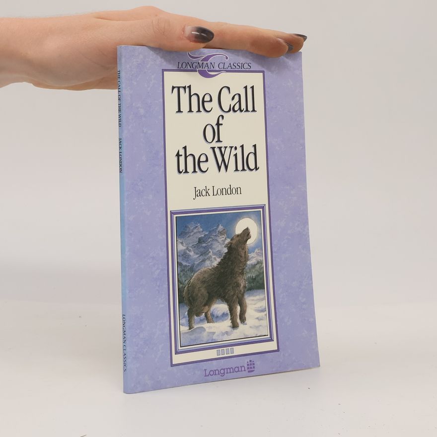 Jack London The Call of the Wild