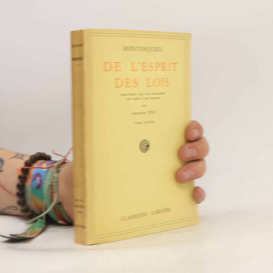 Montesquieu De l'Esprit des Lois