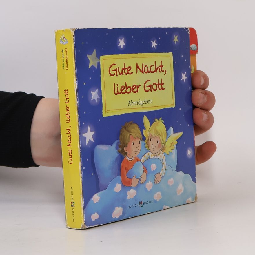 Dorothea Ackroyd Gute Nacht, lieber Gott