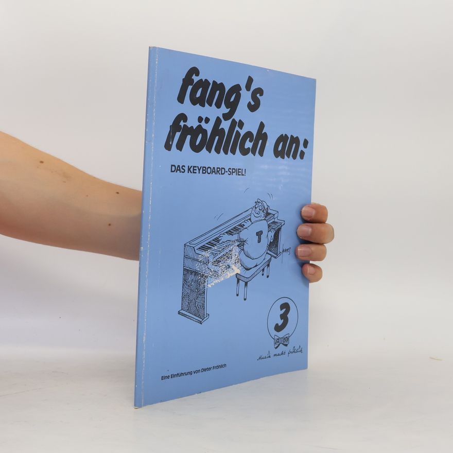 Dieter Fröhlich Fang's fröhlich an: Das Keyboard-Spiel! 3