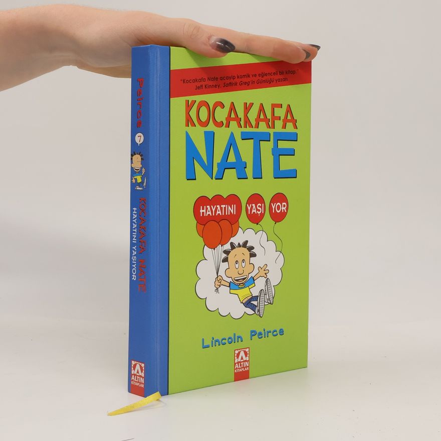 Lincoln Peirce Kocakafa Nate Hayatini Yasiyor