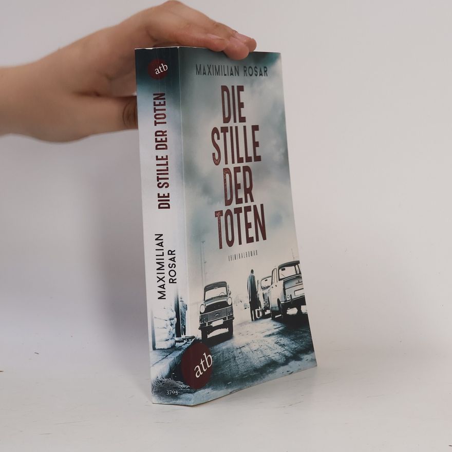 Maximilian Rosar Die Stille der Toten