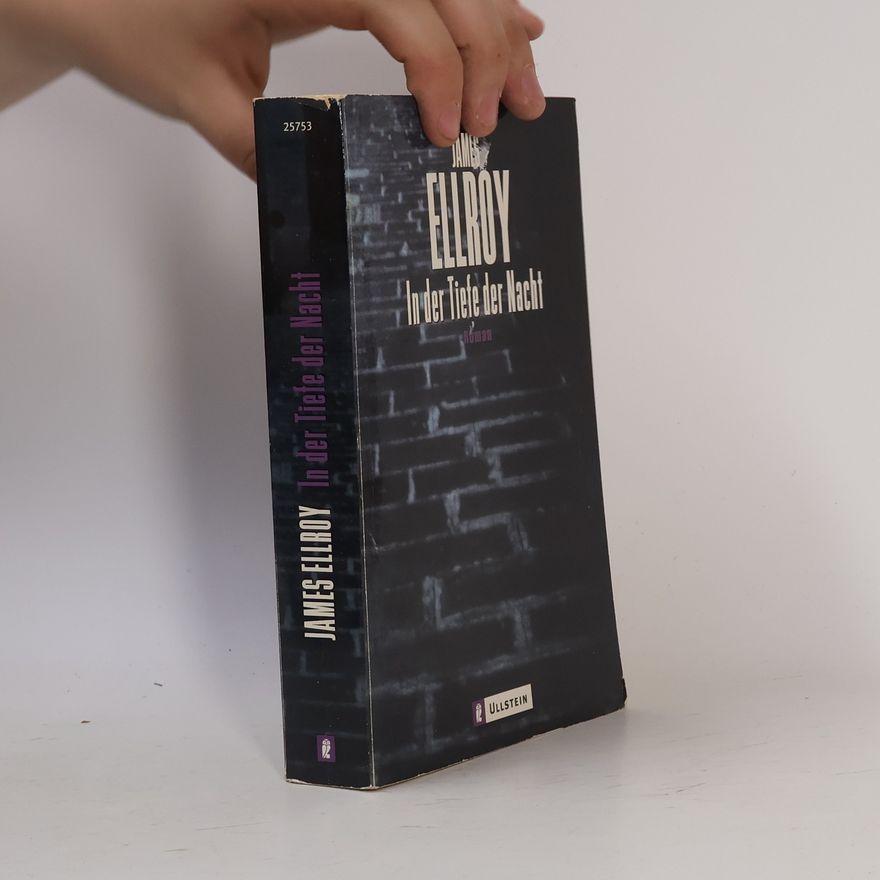 James Ellroy In der Tiefe der Nacht