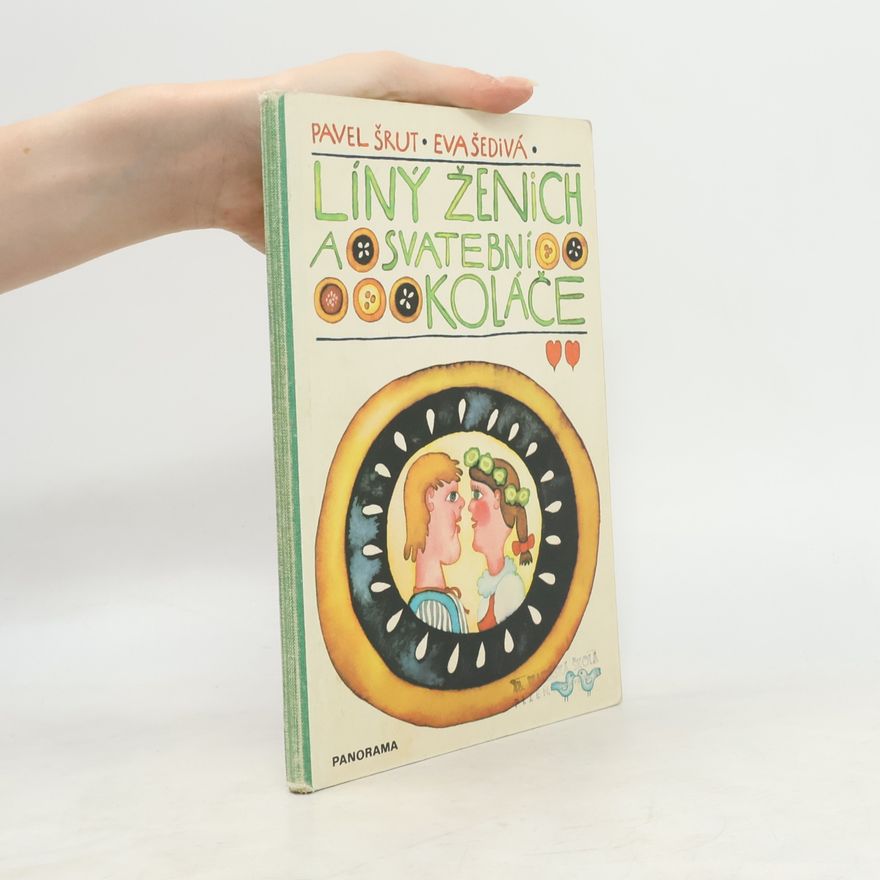 Eva Šedivá Líný ženich a svatební koláče
