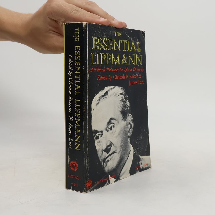 James Lare The Essential Lippmann