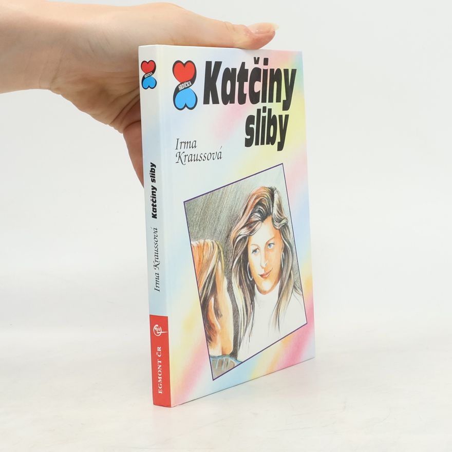 Irma Krauß Katčiny sliby