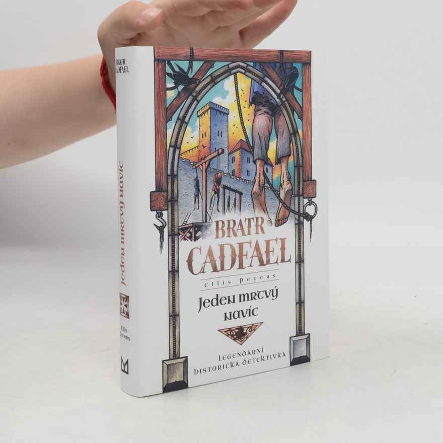 Edith Pargeter Bratr Cadfael. Jeden mrtvý navíc