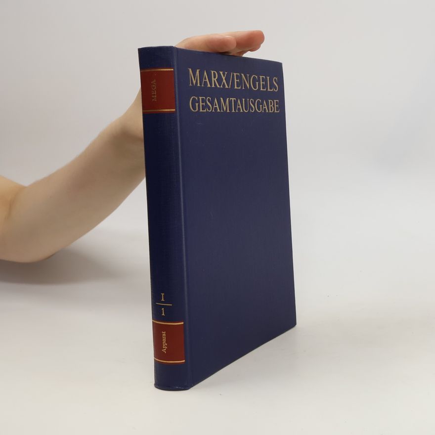 Karl Marx Marx/Engels Gesamtausgabe I/1