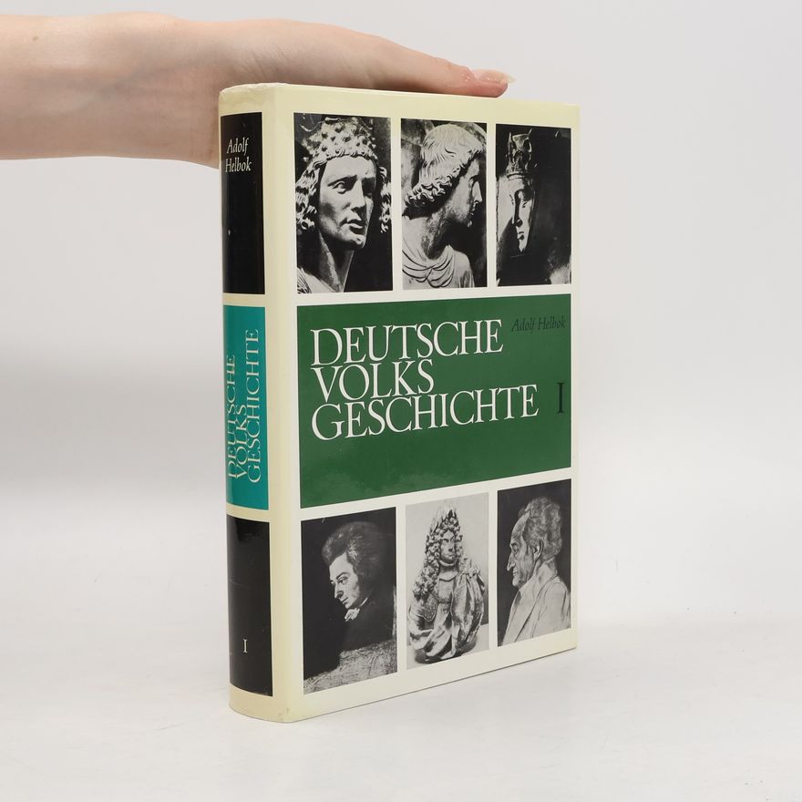 Adolf Helbok Deutsche Volksgeschichte I.
