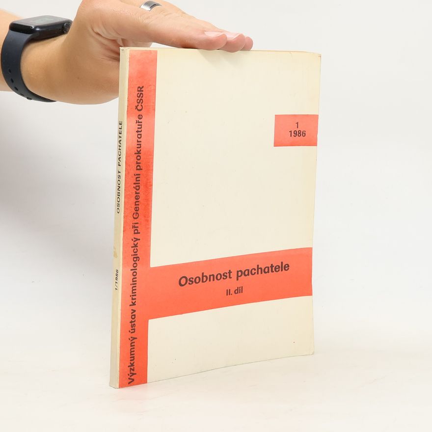 Kolektiv autorů Osobnost pachatele II.díl