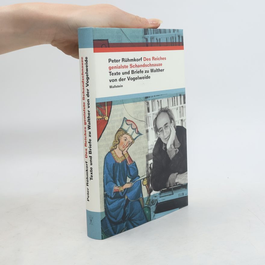 Peter Rühmkorf Des Reiches genialste Schandschnauze