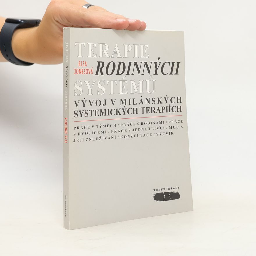 Elsa Jones Terapie rodinných systémů